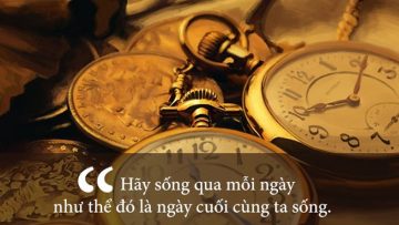 Đừng bao giờ để đến ngày mai những việc bạn cần phải  làm ngày hôm nay